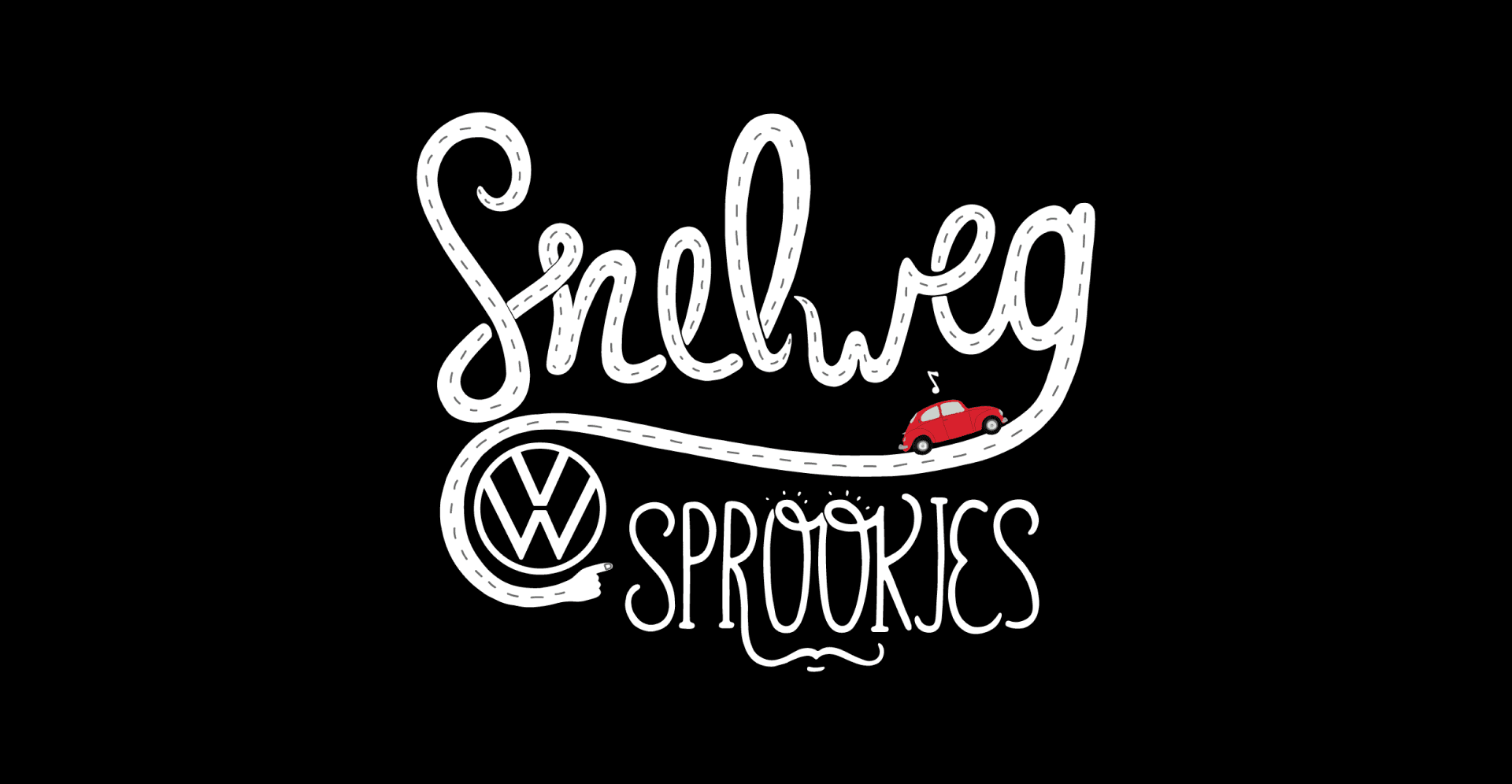 Black background with white hand-lettering reading "Snelweg Sprookjes", a Volkswagen logo and a small red car driving on a dashed road.