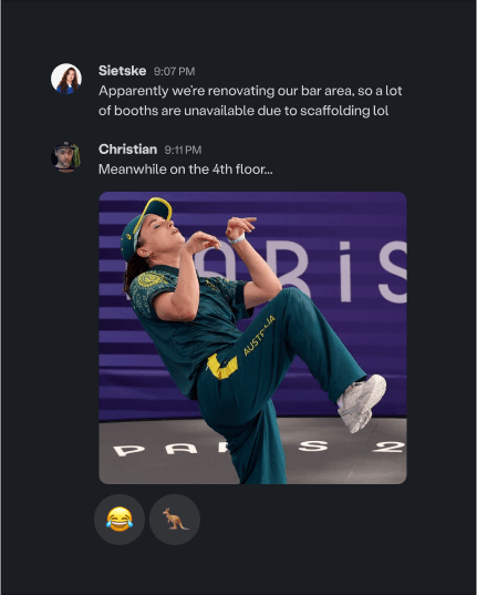 A screenshot from Slack with a message from Sietske about office renovations that says "Apparently we’re renovating our bar area, so a lot of booths are unavailable due to scaffolding lol". Followed by a message from Christian that says, "Meanwhile on the 4th floor..." below which is a photo of the Australian breakdancer Raygun performing her signature kangaroo move during the Paris Olympics.