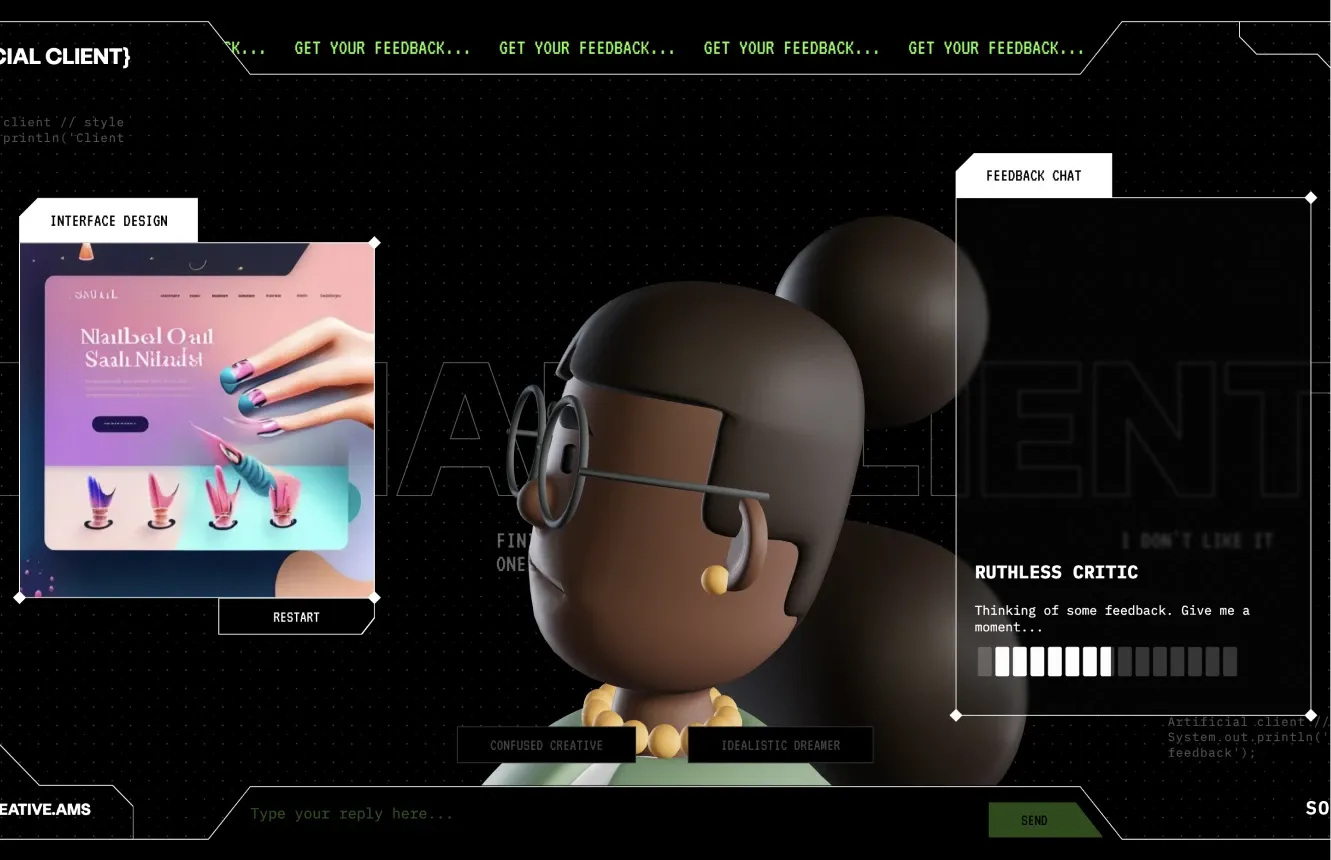 A widescreen capture of the "ARTIFICIAL CLIENT" application interface. On the left, an "INTERFACE DESIGN" panel shows a colorful website mockup featuring high-fashion manicured nails. In the center, a 3D avatar of a woman with large glasses and gold jewelry, labeled "RUTHLESS CRITIC," is shown in profile. The "FEEDBACK CHAT" on the right displays the message, "Thinking of some feedback. Give me a moment..." with a white loading bar.