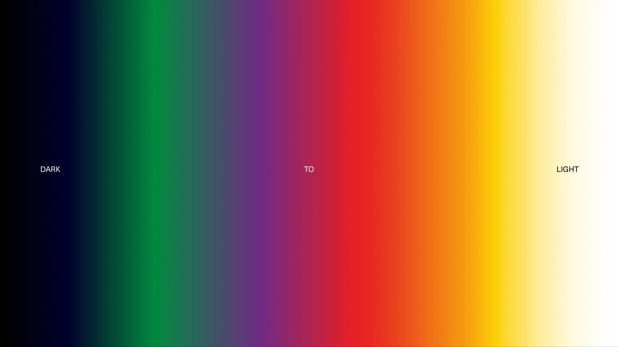 A rainbow gradient transitions smoothly from dark on the left to light on the right, with the words "Dark to Light" overlaid.